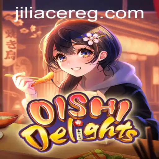 Exploring the Vibrant World of OishiDelights and the Exciting Role of Jili Ace